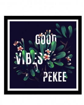Good Vibes Pekee