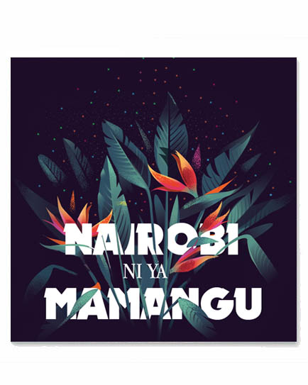 Nairobi Ni Ya Mamangu